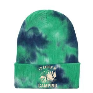 Id Rather Be Camping Funny Camping Lovers Cool Gifts Tie Dye 12in Knit Beanie