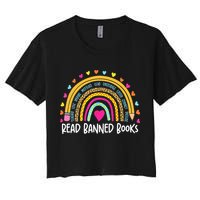 I Read Banned Books Rainbow Readers Reading Gift Women's Crop Top Tee