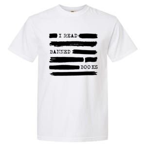 I Read Banned Books Banned Books Week Gift Librarian Teacher Garment-Dyed Heavyweight T-Shirt