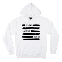 I Read Banned Books Banned Books Week Gift Librarian Teacher Hoodie