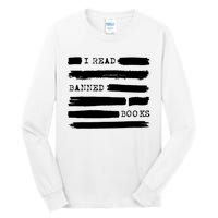 I Read Banned Books Banned Books Week Gift Librarian Teacher Tall Long Sleeve T-Shirt