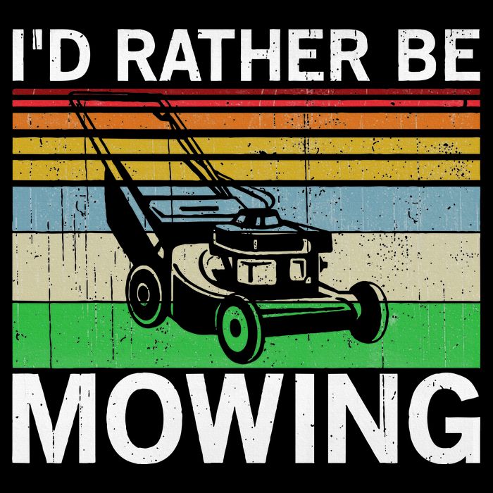Id Rather Be Mowing Lawn Mowing Performance Shirt