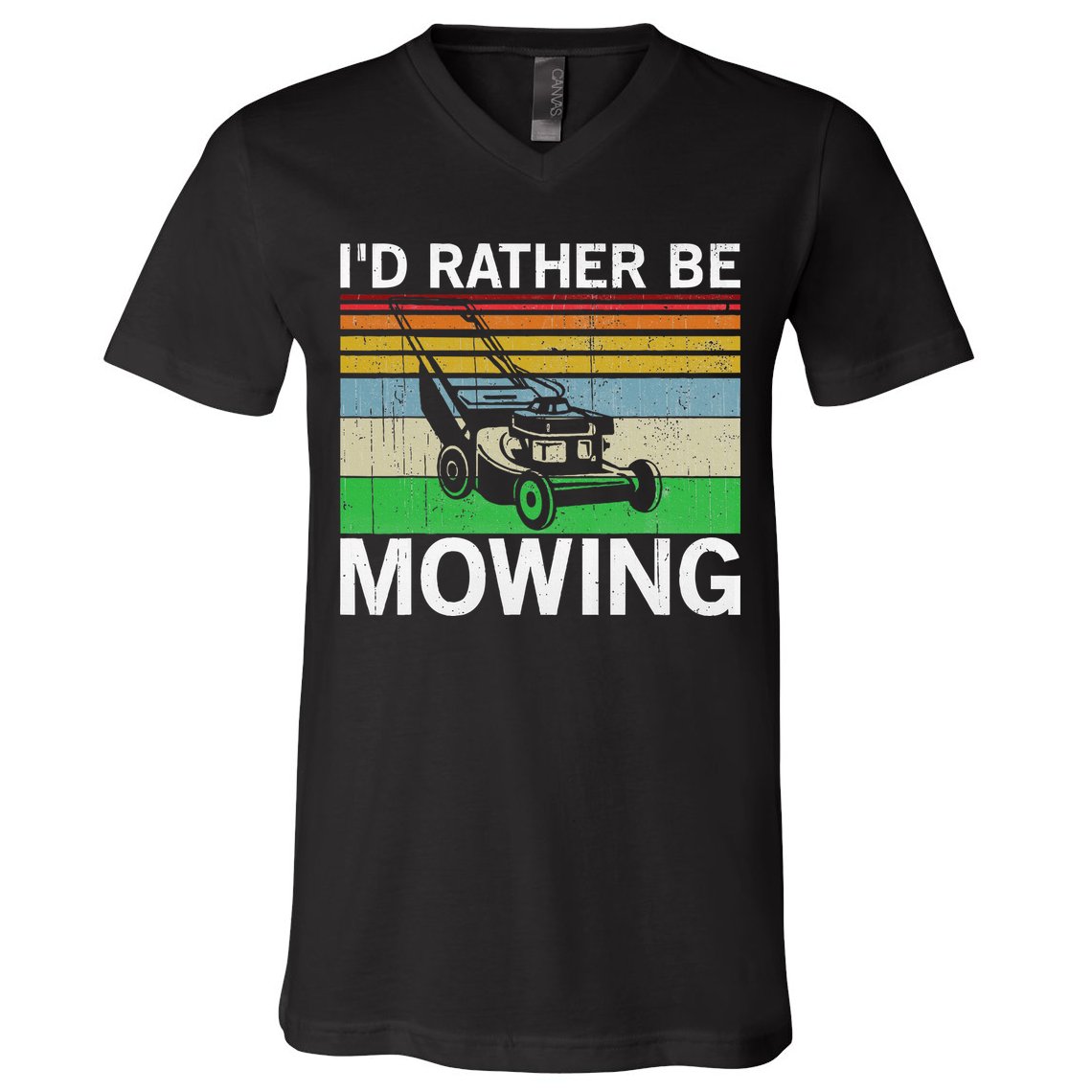 Id Rather Be Mowing Lawn Mowing V-Neck T-Shirt