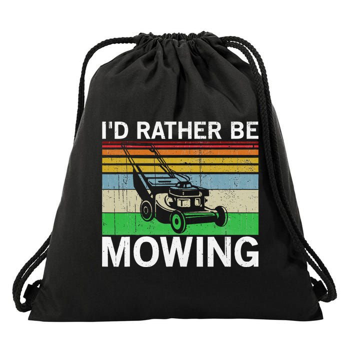 Id Rather Be Mowing Lawn Mowing Drawstring Bag