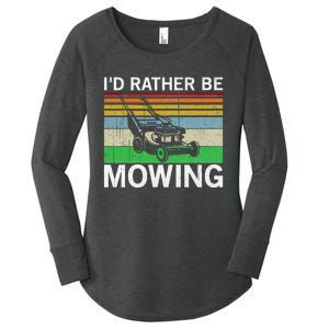 Id Rather Be Mowing Lawn Mowing Women's Perfect Tri Tunic Long Sleeve Shirt