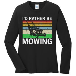 Id Rather Be Mowing Lawn Mowing Ladies Long Sleeve Shirt