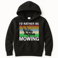 Id Rather Be Mowing Lawn Mowing Kids Hoodie