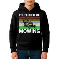 Id Rather Be Mowing Lawn Mowing Kids Hoodie