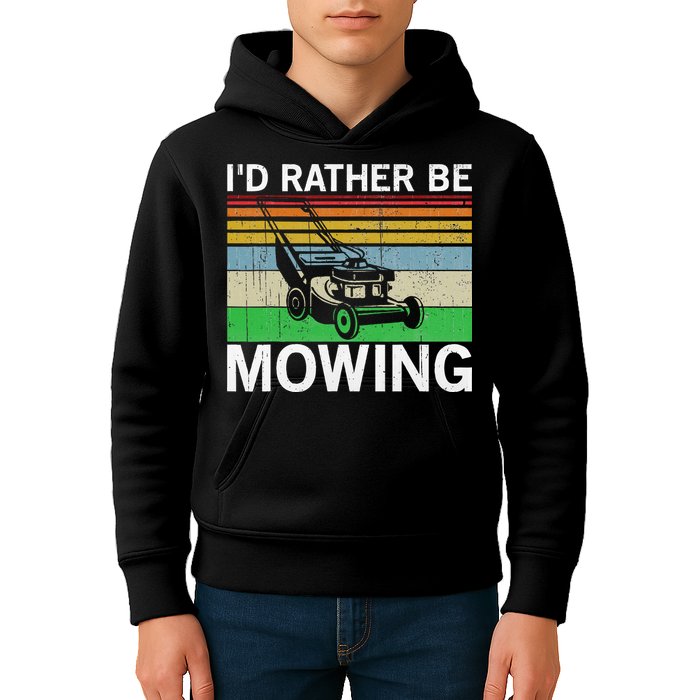 Id Rather Be Mowing Lawn Mowing Kids Hoodie