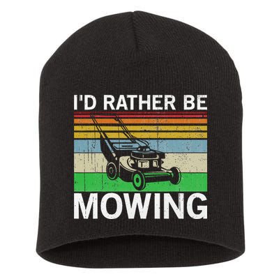 Id Rather Be Mowing Lawn Mowing Short Acrylic Beanie