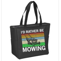 Id Rather Be Mowing Lawn Mowing Zip Tote Bag