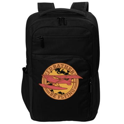 I'd Rather Be Flying Impact Tech Backpack