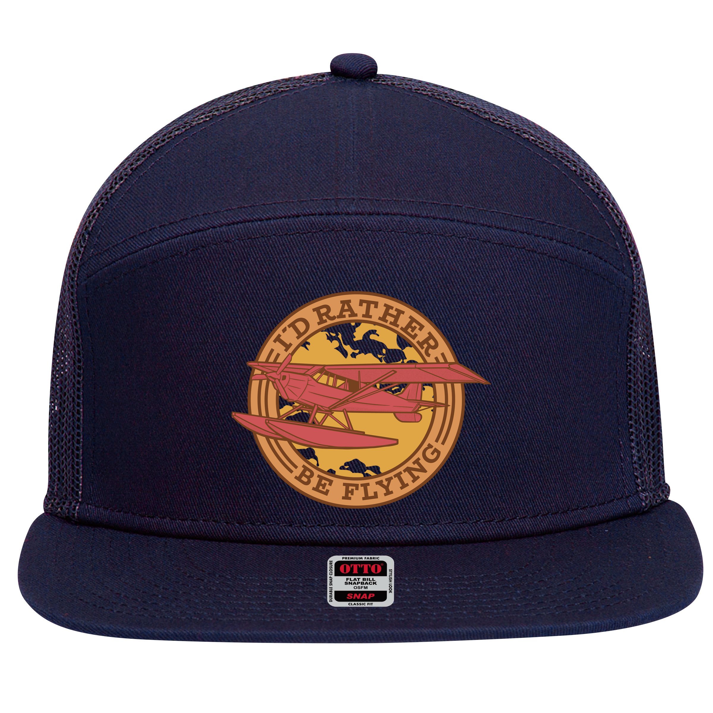 I'd Rather Be Flying 7 Panel Mesh Trucker Snapback Hat