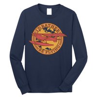 I'd Rather Be Flying Long Sleeve Shirt