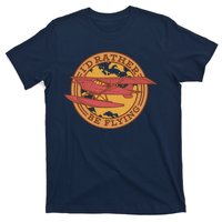 I'd Rather Be Flying T-Shirt