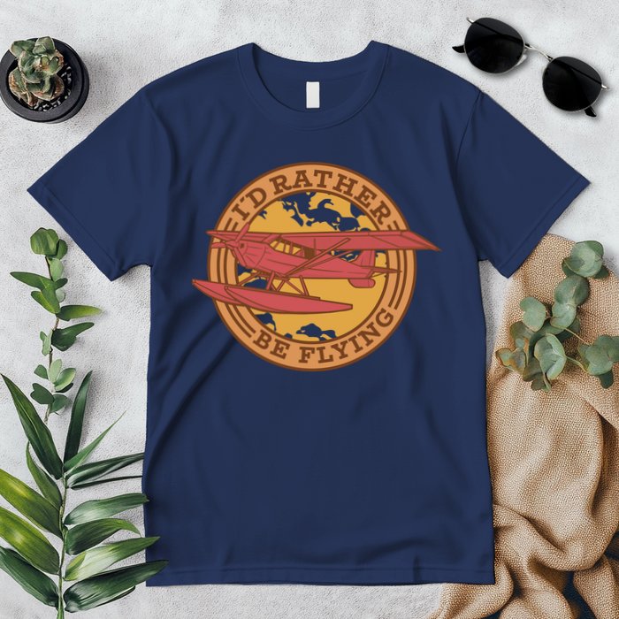 I'd Rather Be Flying Premium T-Shirt