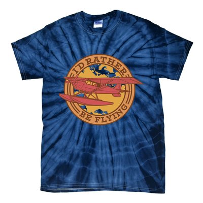 I'd Rather Be Flying Tie-Dye T-Shirt