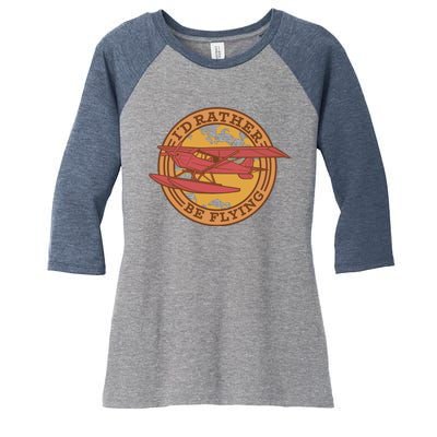 I'd Rather Be Flying Women's Tri-Blend 3/4-Sleeve Raglan Shirt