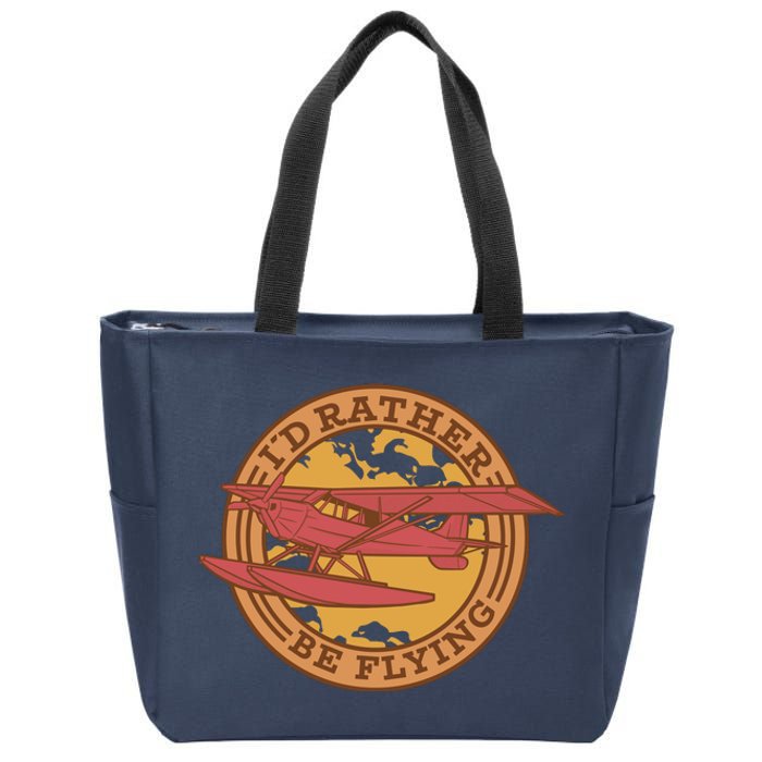 I'd Rather Be Flying Zip Tote Bag