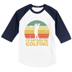 I’d Rather Be Golfing Golf Quotes Sayings Baseball Sleeve Shirt