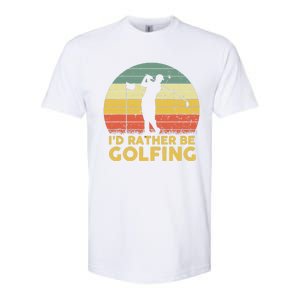 I’d Rather Be Golfing Golf Quotes Sayings Softstyle CVC T-Shirt