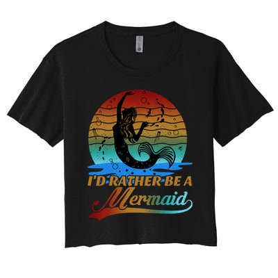 Id Rather Be A Mermaid Cute 90s Retro Sunset Silhouette Mermaid Slogan Crop Top