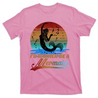 Id Rather Be A Mermaid Cute 90s Retro Sunset Silhouette Mermaid Slogan T-Shirt