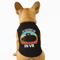 ID Rather Be In Vr Funny Virtual Reality Gamer Doggie Tank