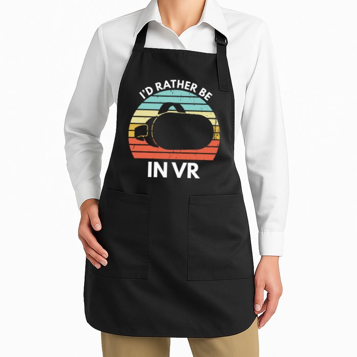 ID Rather Be In Vr Funny Virtual Reality Gamer Apron