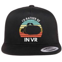 ID Rather Be In Vr Funny Virtual Reality Gamer Flat Bill Trucker Hat