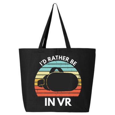 ID Rather Be In Vr Funny Virtual Reality Gamer 25L Jumbo Tote