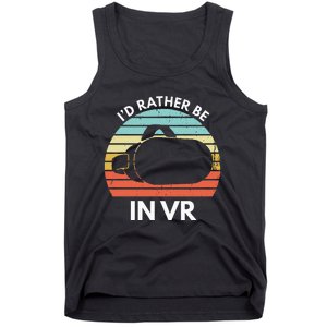 ID Rather Be In Vr Funny Virtual Reality Gamer Tank Top