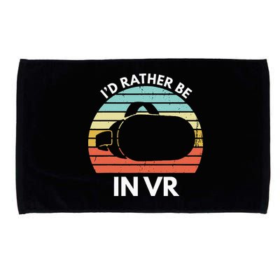 ID Rather Be In Vr Funny Virtual Reality Gamer Microfiber Hand Towel