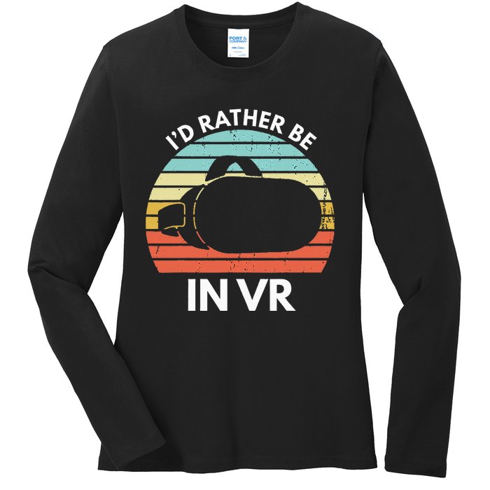 ID Rather Be In Vr Funny Virtual Reality Gamer Ladies Long Sleeve Shirt