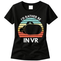 ID Rather Be In Vr Funny Virtual Reality Gamer Womens T-Shirt