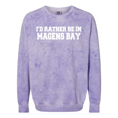 Id Rather Be In Magens Bay Saint Thomas Usvi Vacation Travel Gift Colorblast Crewneck Sweatshirt