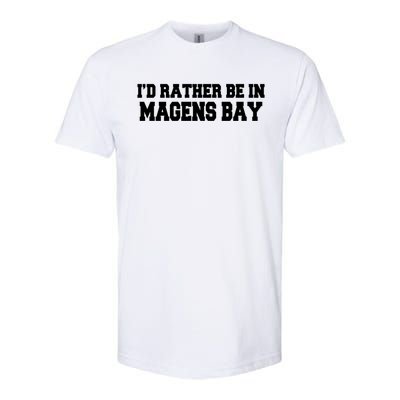 Id Rather Be In Magens Bay Saint Thomas Usvi Vacation Travel Gift Softstyle CVC T-Shirt