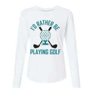 I'f Rather Be Playing Golf Womens Cotton Relaxed Long Sleeve T-Shirt