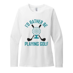 I'f Rather Be Playing Golf Womens CVC Long Sleeve Shirt