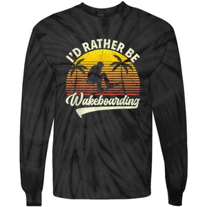 I’d Rather Be Wakeboarding Tie-Dye Long Sleeve Shirt