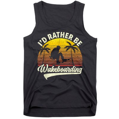 I’d Rather Be Wakeboarding Tank Top