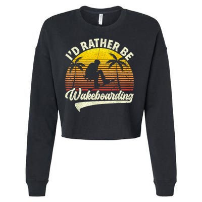 I’d Rather Be Wakeboarding Cropped Pullover Crew