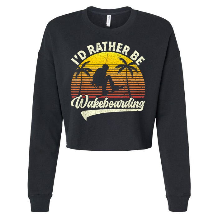 I’d Rather Be Wakeboarding Cropped Pullover Crew