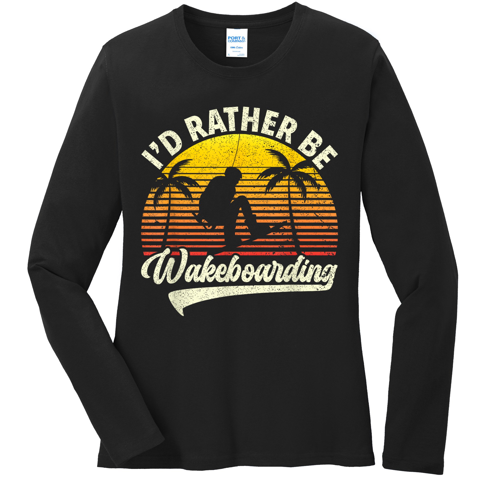 I’d Rather Be Wakeboarding Ladies Long Sleeve Shirt