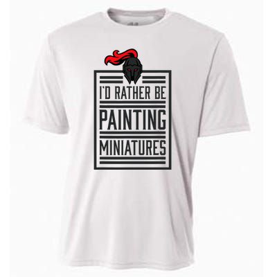 Id Rather Be Painting Miniatures Funny 3d Hobbyist Cooling Performance Crew T-Shirt