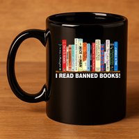 I Read Banned Books 11oz C Handle Ceramic Mug
