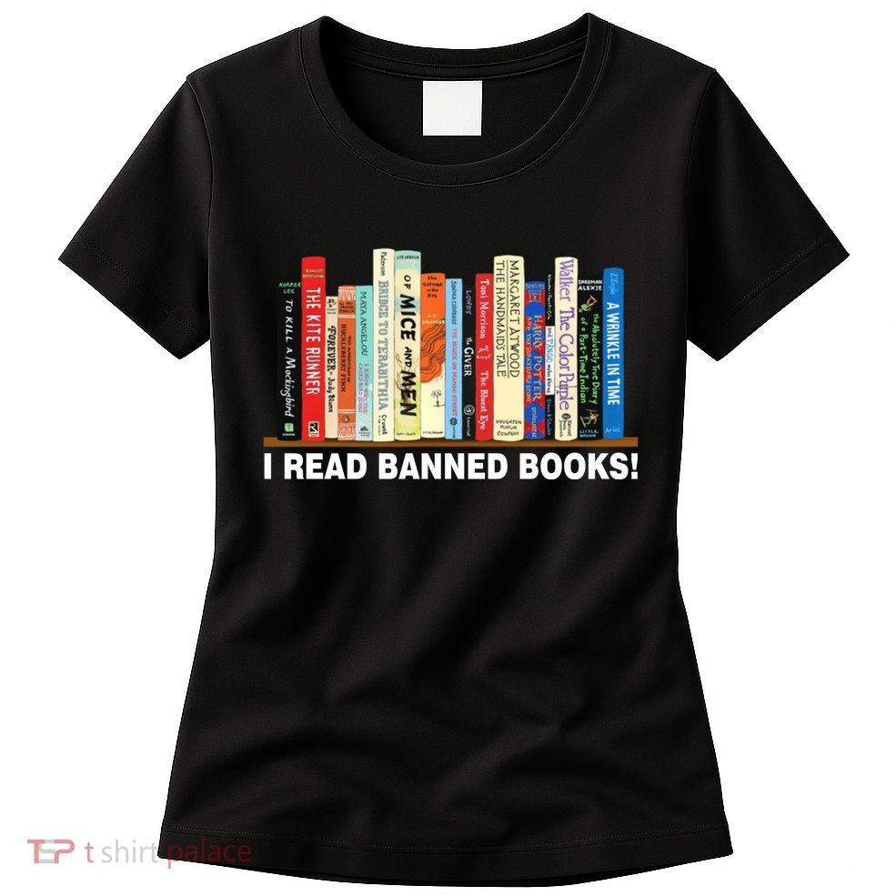 I Read Banned Books Womens T-Shirt