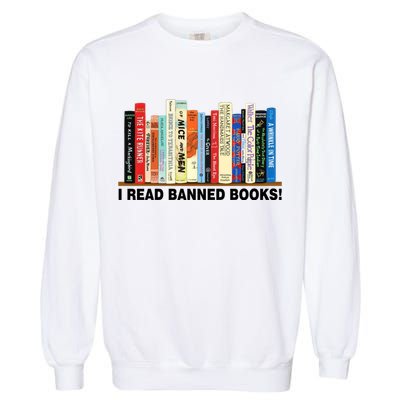 I Read Banned Books Garment-Dyed Sweatshirt