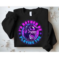 ID Rather Be Playing Tag Vr Gamer Ape Gorilla Sweatshirt