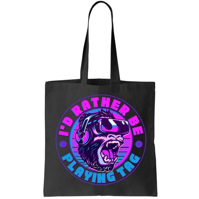 ID Rather Be Playing Tag Vr Gamer Ape Gorilla Bag